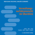 Schwartz, Fasching | Verwaltungsverfahrensrecht im Überblick